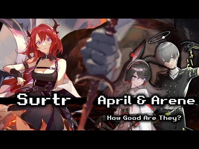 Surtr, April & Arene Operator Overview | Rewinding Breeze Event | Arknights