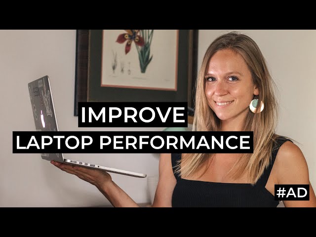 How to Boost Your Laptop’s Performance