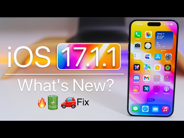 iOS 17.1.1 is Out! - What's New?