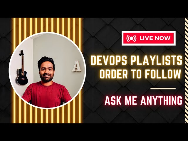 DevOps Playlists Order to Success - D.A.TE | Ask Me Anything on DevOps and Cloud