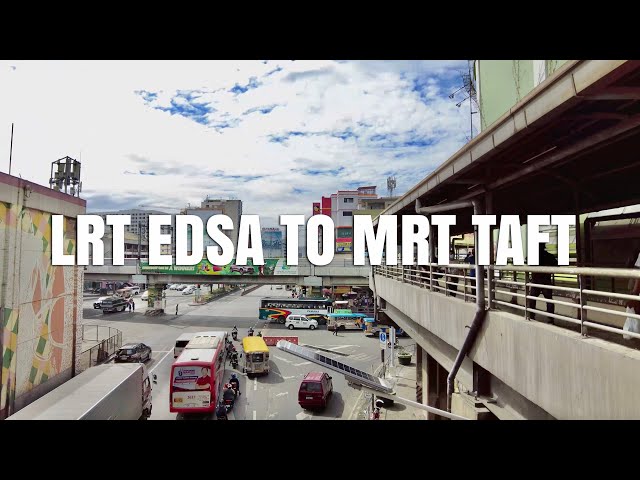 [4K] Walking from LRT EDSA to MRT TAFT via METRO POINT Mall