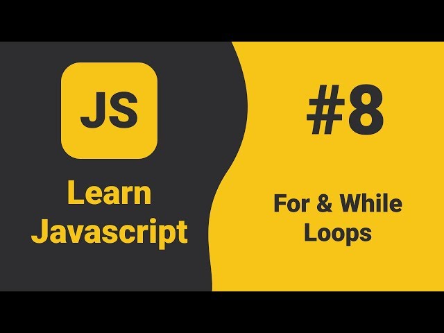 Javascript For Loop and While Loop | Javascript Tutorial For Beginners