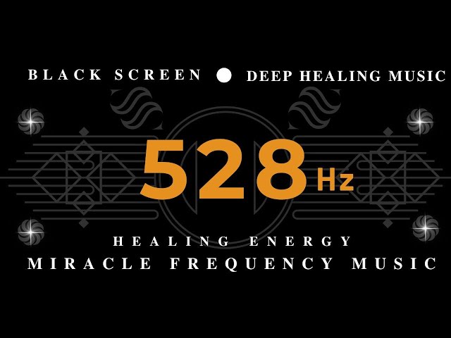 DEEP SLEEP MUSIC 528Hz  HEALING ENERGY | Miracle Frequency Music | SUPER POSITIVE Healing Energy