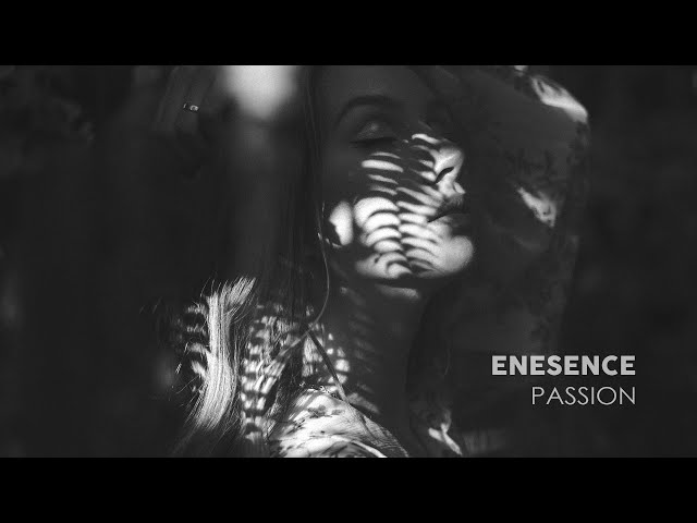 Enesence - Passion