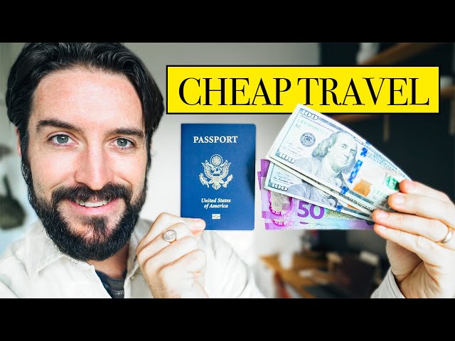 How to Travel For Cheap in An Expensive World!
