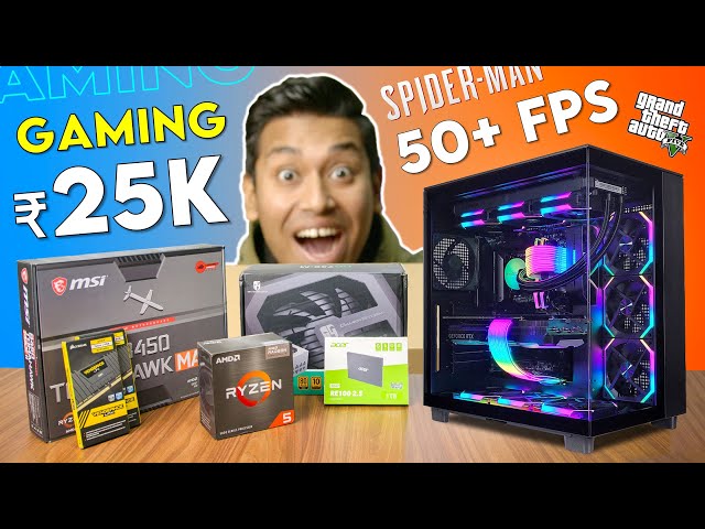 Rs 25,000 Gaming PC Build Guide With Future Upgrades & Benchmarks