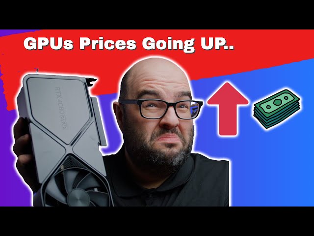 Oh No..GPU Prices GOING UP Because of THIS..