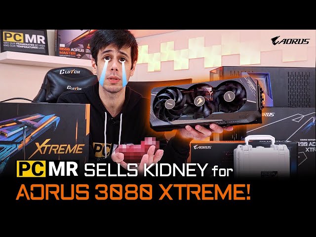 Selling a Kidney to get the RTX 3000 series graphics cards! | AORUS RTX 3080 XTREME