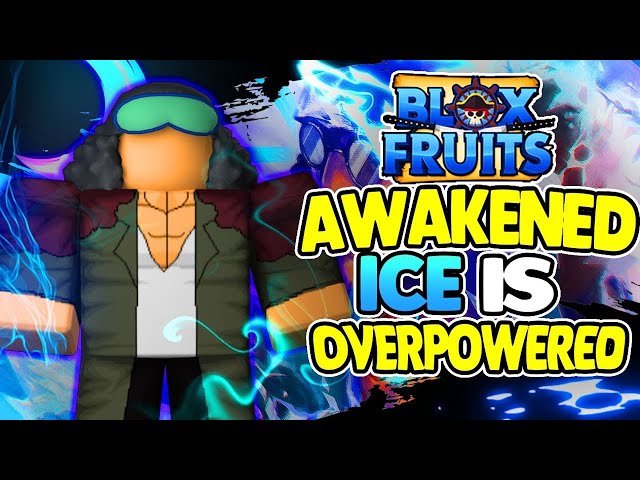 I AWAKENED THE ICE FRUIT IN BLOX FRUITS!!! Its OP...