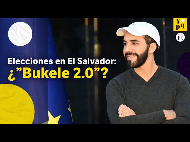 ¿Bukele 2.0?: el polémico camino del presidente de El Salvador para la reelección | El Espectador