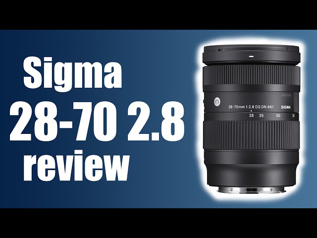 Sigma 28-70mm f2.8 DG DN review - fast but affordable zoom