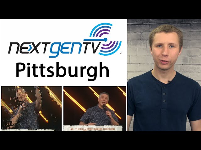 ATSC 3.0 NextGen TV in Pittsburgh - Extended Range and Mobile Viewing