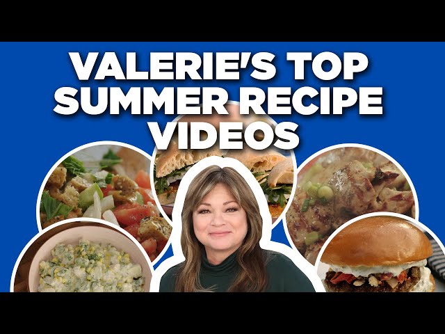 Valerie Bertinelli's Top 5 Summer Recipe Videos | Valerie's Home Cooking | Food Network