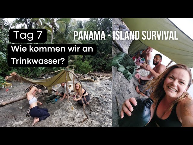 Panama Island Survival Tag 7: Trinkwassergewinnung, Kokosnüsse und Fische auf einer einsamen Insel
