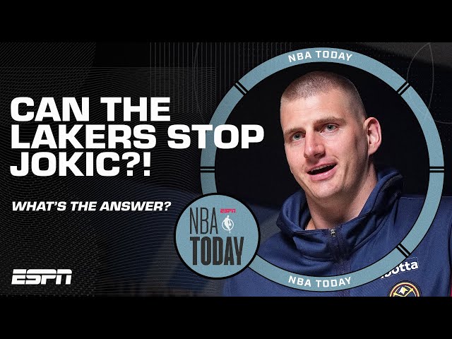 'SCORE MORE & PRAY!' 🙏 Is that the Lakers' only answer for Nikola Jokic?! | NBA Today