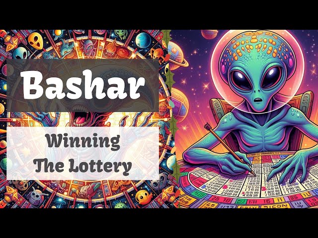 Bashar | Winning The Lottery