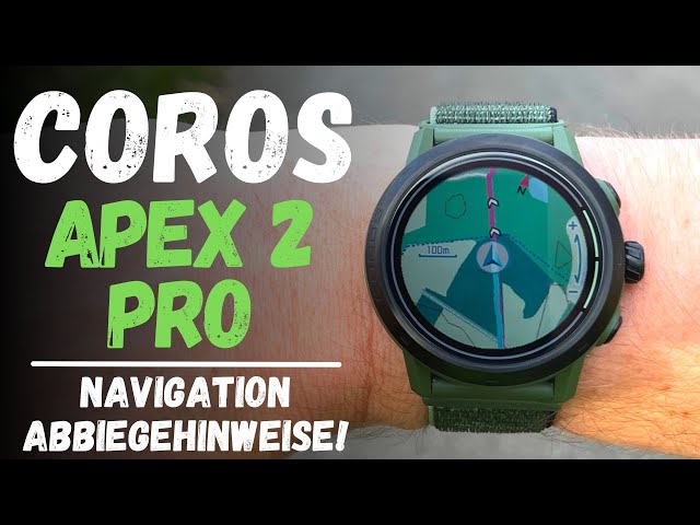 Coros Apex 2 / 2 Pro Navigation with turn-by-turn directions in test