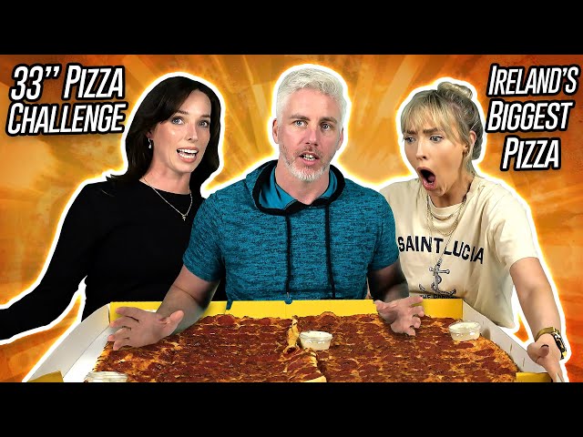 Irish People Try The Biggest Pizza in Ireland (GIANT 33" Pizza Challenge!)