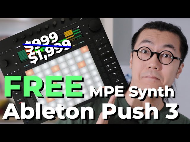 How to Ableton Push 3 and MPE synths for free. | GAS Therapy #51