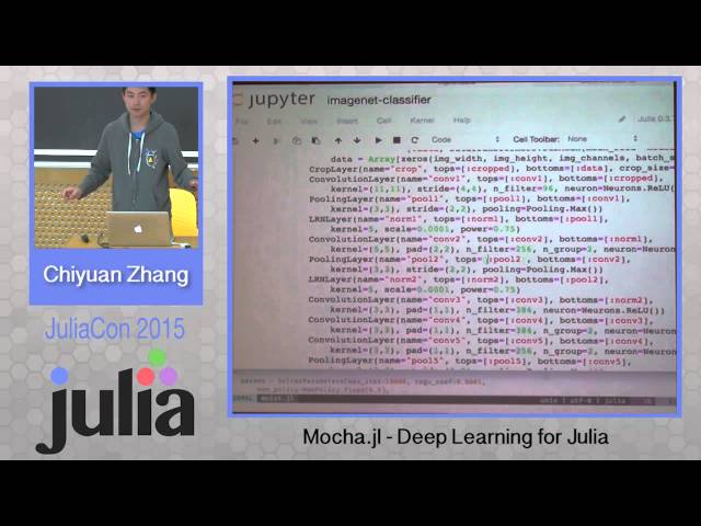 Chiyuan Zhang: Mocha.jl - Deep Learning for Julia