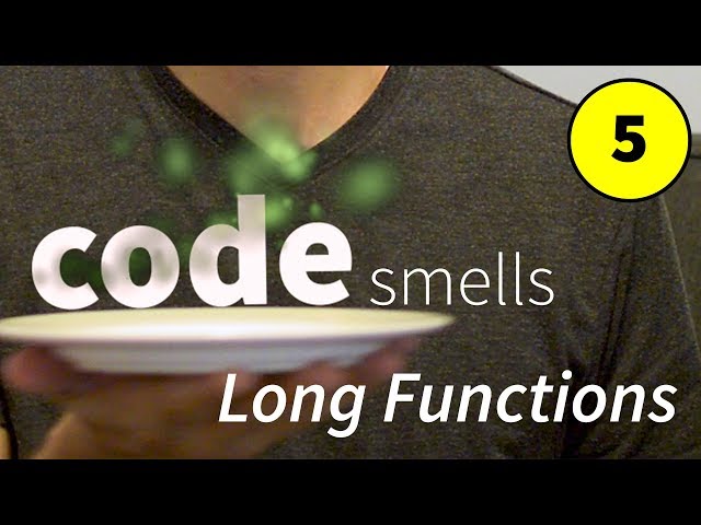 Smelly code and long functions