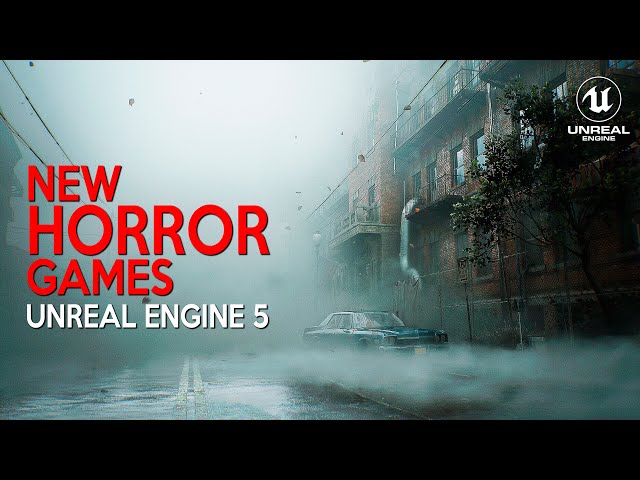 New ULTRA REALISTIC HORROR Games in UNREAL ENGINE 5 coming out in 2023