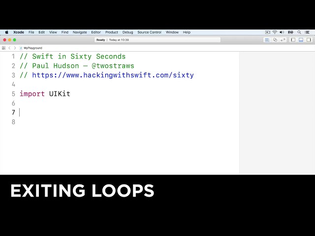 Exiting loops – Swift in Sixty Seconds