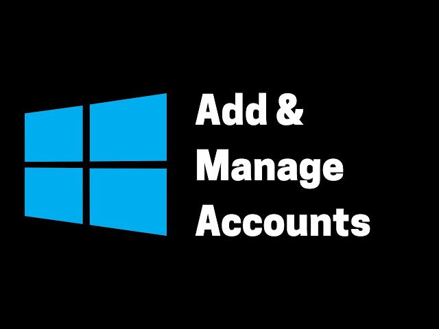 How to Add & Manage Accounts on Windows 11