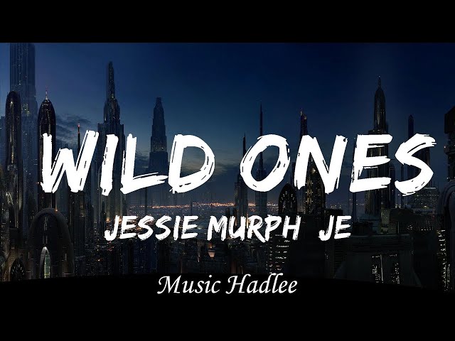 Jessie Murph, Jelly Roll - Wild Ones  ||  Music Annabella
