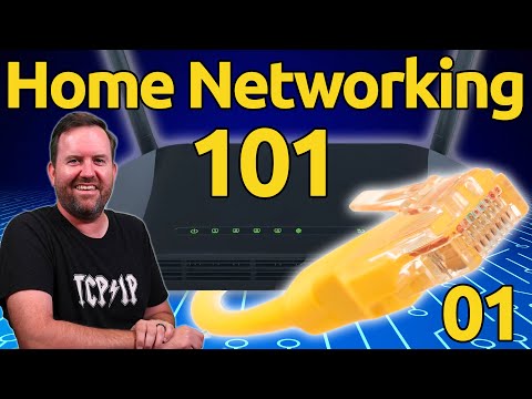 Home Networking 101