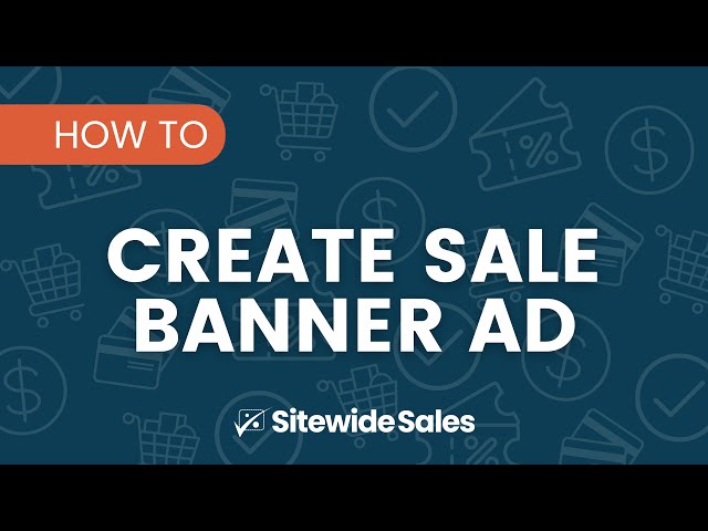 How to Create a Banner For Your Sale using the Sitewide Sales Plugin