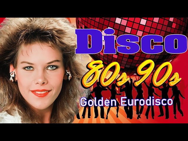 C C Catch, ABBA, Bad Boys Blue, Bee Gees, Sandra - Best Disco Dance Songs of 70 80 90 Legends