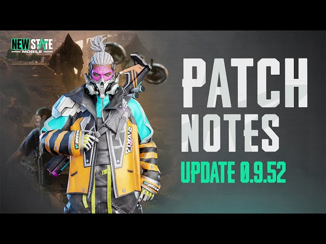Patch Note (v0.9.52) l NEW STATE MOBILE