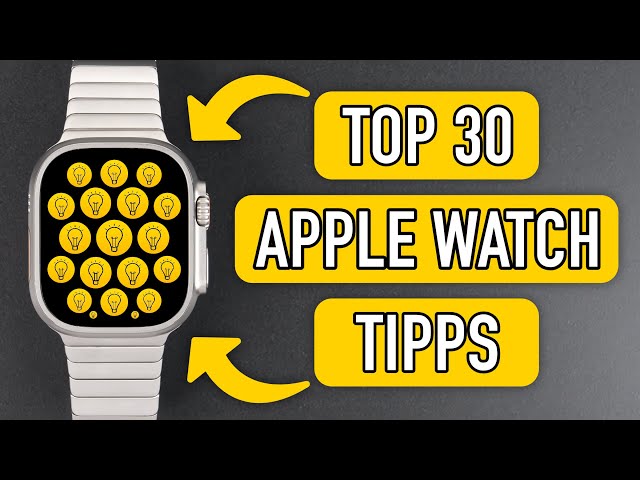 TOP 30 Apple Watch Tipps (2024) | Nützliche Tipps, versteckte Funktionen & mehr