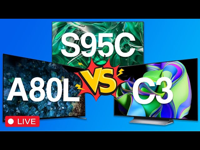 Sony A80L vs Samsung S95C vs LG C3 Live Comparison PLUS Q&A!