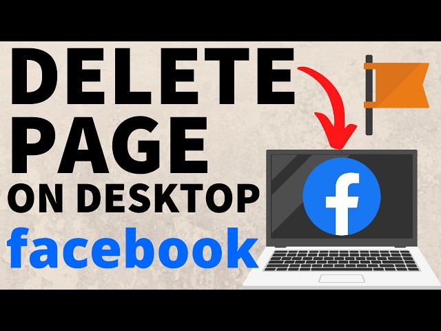 How to Delete a Facebook Page Permanently - 2024 Update