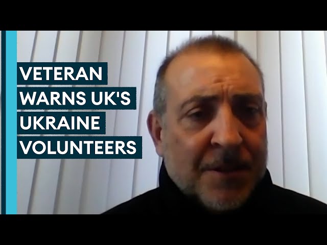 A warning from veteran who went to Ukraine