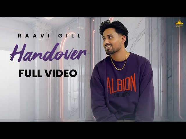 Handover (Official Audio) Raavi Gill | Gur Sidhu | New Punjabi Song 2024