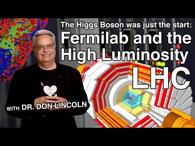 The Higgs Boson Was Just the Start: Fermilab and the High Luminosity LHC