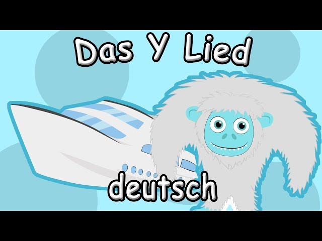 Das Y-LIED - Ich lerne das ABC-song - Letter Y german - Buchstaben lernen deutsch