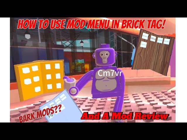 How To Use The bark Mod Menu in Brick Tag/Lego Gorilla tag!