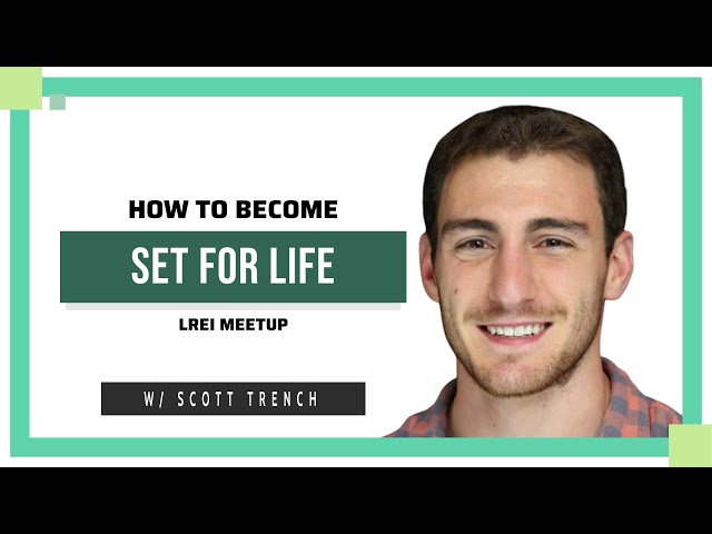Set for Life with Scott Trench