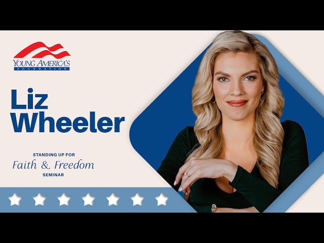 Socialism is Anti-Christian | Liz Wheeler | LIVE Faith & Freedom Seminar 2022