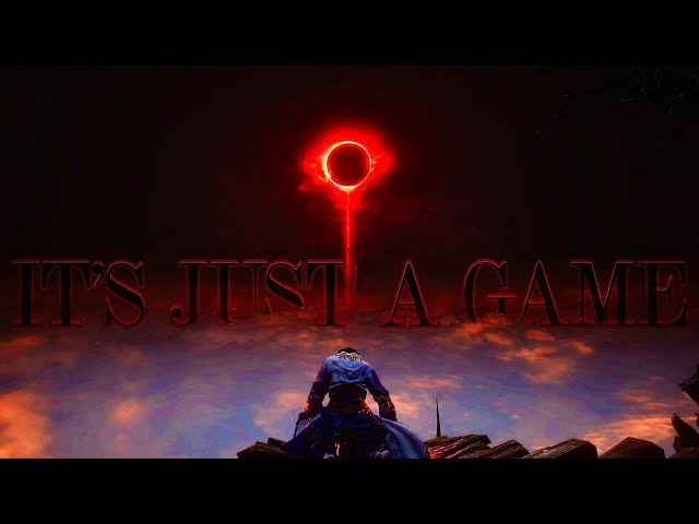 It’s Just A Game | The Tragedy of Dark Souls