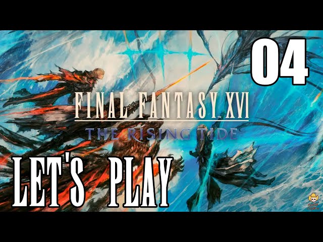 Final Fantasy 16 Rising Tide DLC -  Let's Play Part 4: Chocobos and Curses