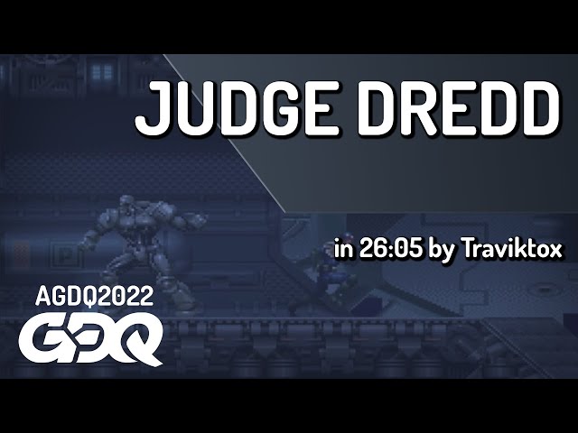 Judge Dredd by Traviktox in 26:05 - AGDQ 2022 Online