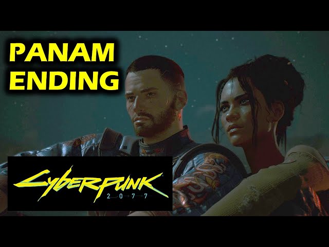 Panam Ending - If You Romance Panam: Best Ending | Cyberpunk 2077 - The Star Ending