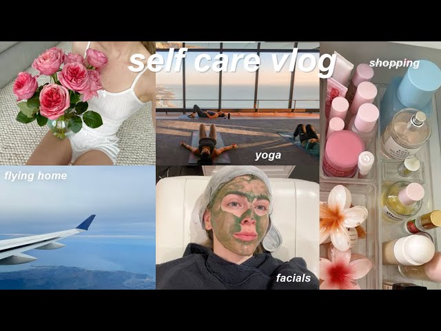 self care vlog 💌 facials, rooftop yoga, mini glow up, family time!