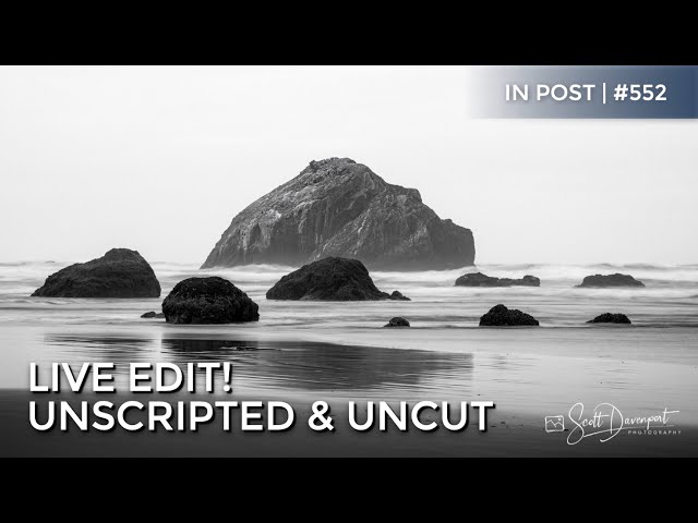 Live Edit! Unscripted & Uncut - In Post #552