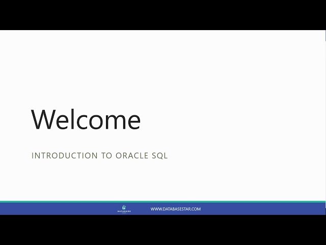 Welcome to Introduction to Oracle SQL